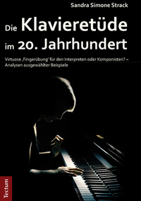 Vorderes Coverbild Die Klavieretüde im 20. Jahrhundert