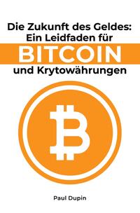 Vorderes Coverbild Die Zukunft des Geldes: