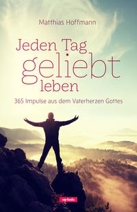 Vorderes Coverbild Jeden Tag geliebt leben