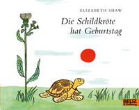 Vorderes Coverbild Die Schildkröte hat Geburtstag