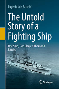 Vorderes Coverbild The Untold Story of a Fighting Ship
