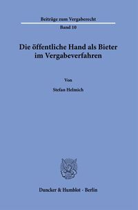 Vorderes Coverbild Die öffentliche Hand als Bieter im Vergabeverfahren