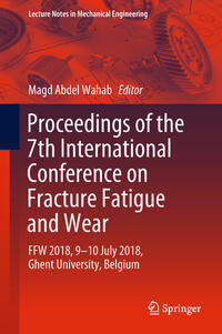 Vorderes Coverbild Proceedings of the 7th International Conference on Fracture Fatigue and Wear