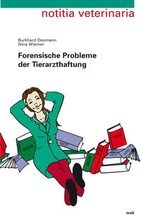 Vorderes Coverbild Forensische Probleme der Tierarzthaftung