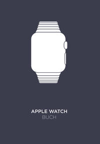 Vorderes Coverbild Apple Watch Buch