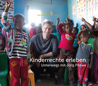 Vorderes Coverbild Kinderrechte erleben. Unterwegs mit Jörg Pilawa