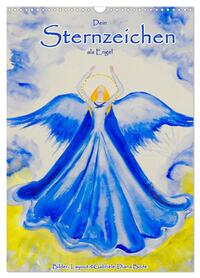Vorderes Coverbild Dein Sternzeichen als Engel (Wandkalender 2026 DIN A3 hoch), CALVENDO Monatskalender