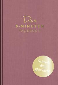Vorderes Coverbild Das 6-Minuten-Tagebuch (granat)