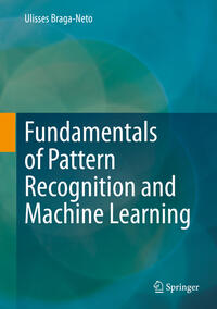 Vorderes Coverbild Fundamentals of Pattern Recognition and Machine Learning