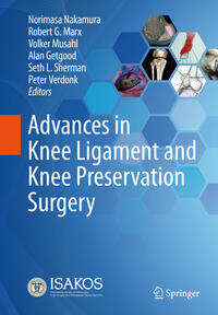 Vorderes Coverbild Advances in Knee Ligament and Knee Preservation Surgery