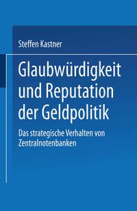 Vorderes Coverbild Glaubwürdigkeit und Reputation der Geldpolitik