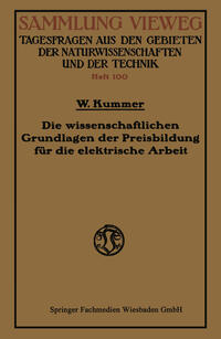 Vorderes Coverbild Die wissenschaftlichen Grundlagen der Preisbildung für die elektrische Arbeit