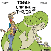 Vorderes Coverbild Tessa und ihr T-Rex 3