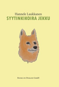 Vorderes Coverbild Syytinkikoira Jekku