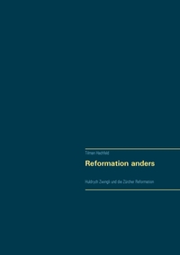 Vorderes Coverbild Reformation anders