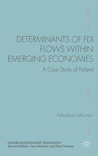 Vorderes Coverbild Determinants of FDI Flows within Emerging Economies