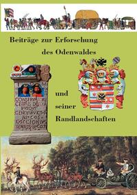 Vorderes Coverbild Beiträge zur Erforschung des Odenwaldes und seiner Randlandschaften