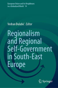 Vorderes Coverbild Regionalism and Regional Self-Government in South-East Europe