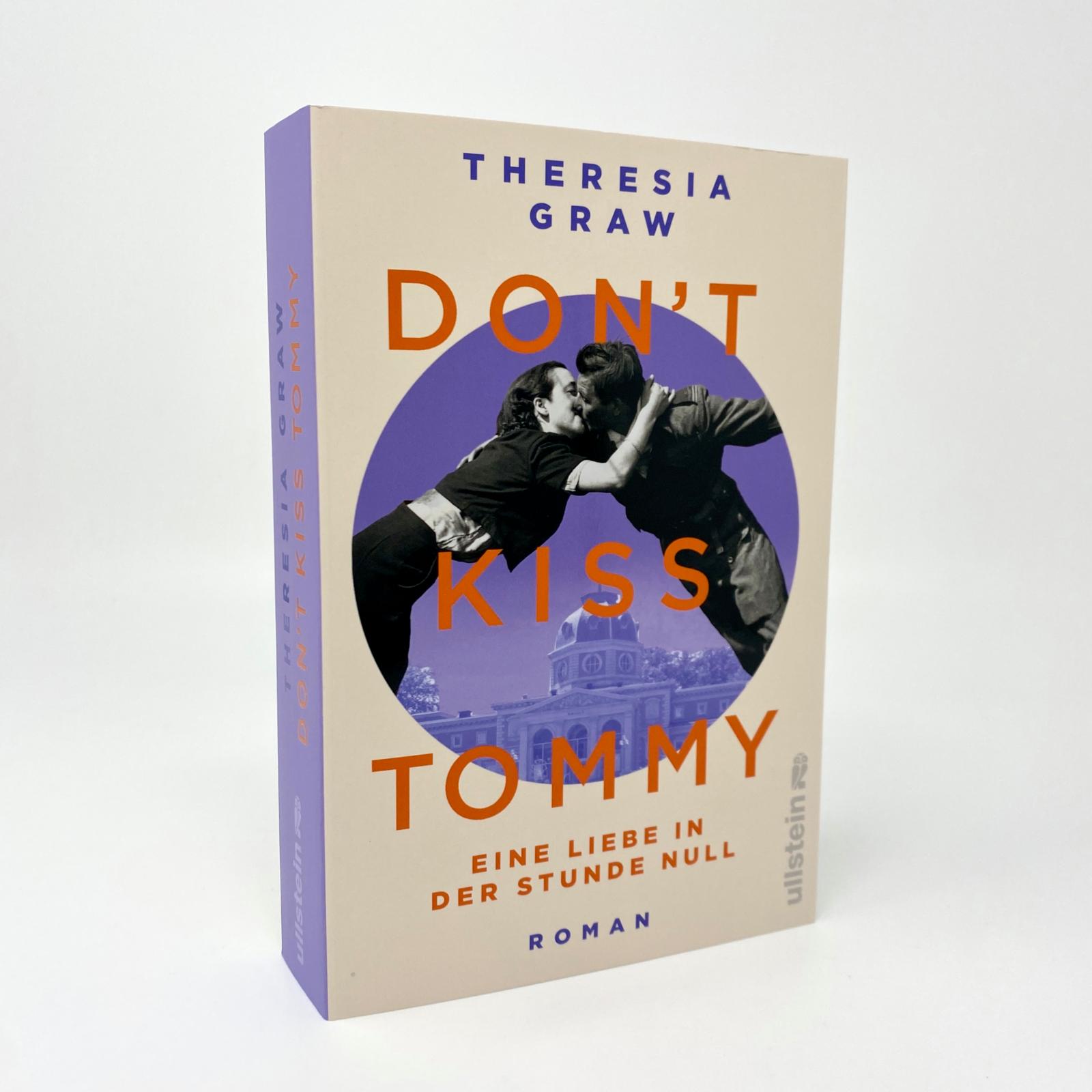 Beispielinhalt (Bild) Don't kiss Tommy. Eine Liebe in der Stunde Null