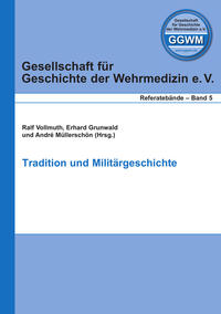 Vorderes Coverbild Tradition und Militärgeschichte
