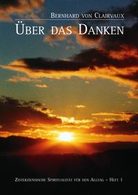 Vorderes Coverbild Bernhard von Clairvaux. Über das Danken