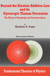 Vorderes Coverbild Beyond the Einstein Addition Law and its Gyroscopic Thomas Precession