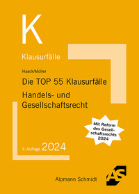 Vorderes Coverbild Die TOP 55 Klausurfälle Handels- und Gesellschaftsrecht
