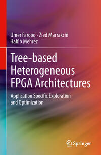 Vorderes Coverbild Tree-based Heterogeneous FPGA Architectures
