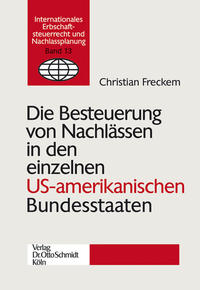 Vorderes Coverbild Die Besteuerung von Nachlässen in den einzelnen US-amerikanischen Bundesstaaten