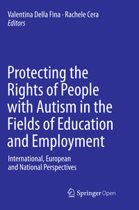Vorderes Coverbild Protecting the Rights of People with Autism in the Fields of Education and Employment
