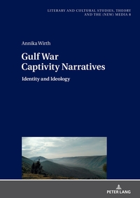 Vorderes Coverbild Gulf War Captivity Narratives