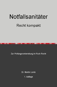Vorderes Coverbild Notfallsanitäter - Recht kompakt