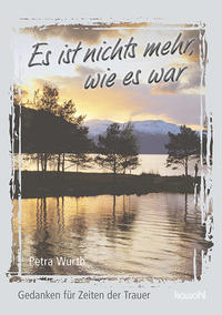Vorderes Coverbild Es ist nichts mehr, wie es war