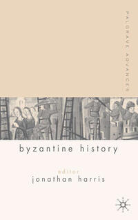 Vorderes Coverbild Palgrave Advances in Byzantine History