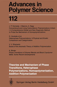 Vorderes Coverbild Theories and Mechanism of Phase Transitions, Heterophase Polymerizations, Homopolymerization, Addition Polymerization