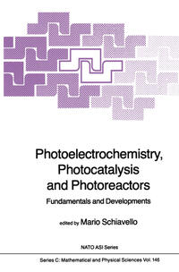 Vorderes Coverbild Photoelectrochemistry, Photocatalysis and Photoreactors Fundamentals and Developments