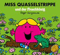 Vorderes Coverbild Miss Quasselstrippe und der Froschkönig