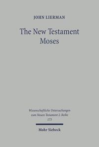 Vorderes Coverbild The New Testament Moses