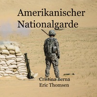 Vorderes Coverbild Amerikanische Nationalgarde