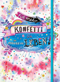 Vorderes Coverbild Für mehr Konfetti in meinem Leben! (Notizbuch No. 1 Emma Flint). DIN A5 punktkariert mit farbiger Einstecktasche, Lesebändchen und Verschlussgummi