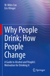 Vorderes Coverbild Why People Drink; How People Change