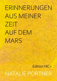 Vorderes Coverbild Erinnerungen aus meiner Zeit auf dem Mars
