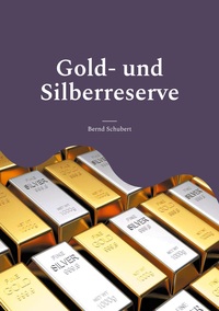Vorderes Coverbild Gold- und Silberreserve