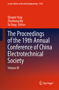 Vorderes Coverbild The Proceedings of the 19th Annual Conference of China Electrotechnical Society