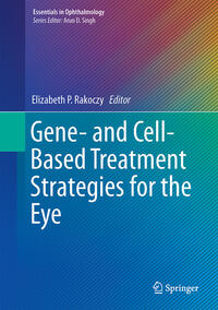 Vorderes Coverbild Gene- and Cell-Based Treatment Strategies for the Eye