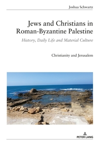 Vorderes Coverbild Jews and Christians in Roman-Byzantine Palestine