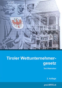 Vorderes Coverbild Tiroler Wettunternehmergesetz