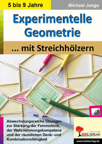 Vorderes Coverbild Experimentelle Geometrie mit Streichhölzern