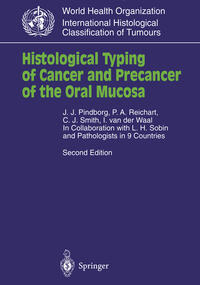 Vorderes Coverbild Histological Typing of Cancer and Precancer of the Oral Mucosa