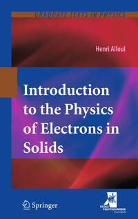 Vorderes Coverbild Introduction to the Physics of Electrons in Solids